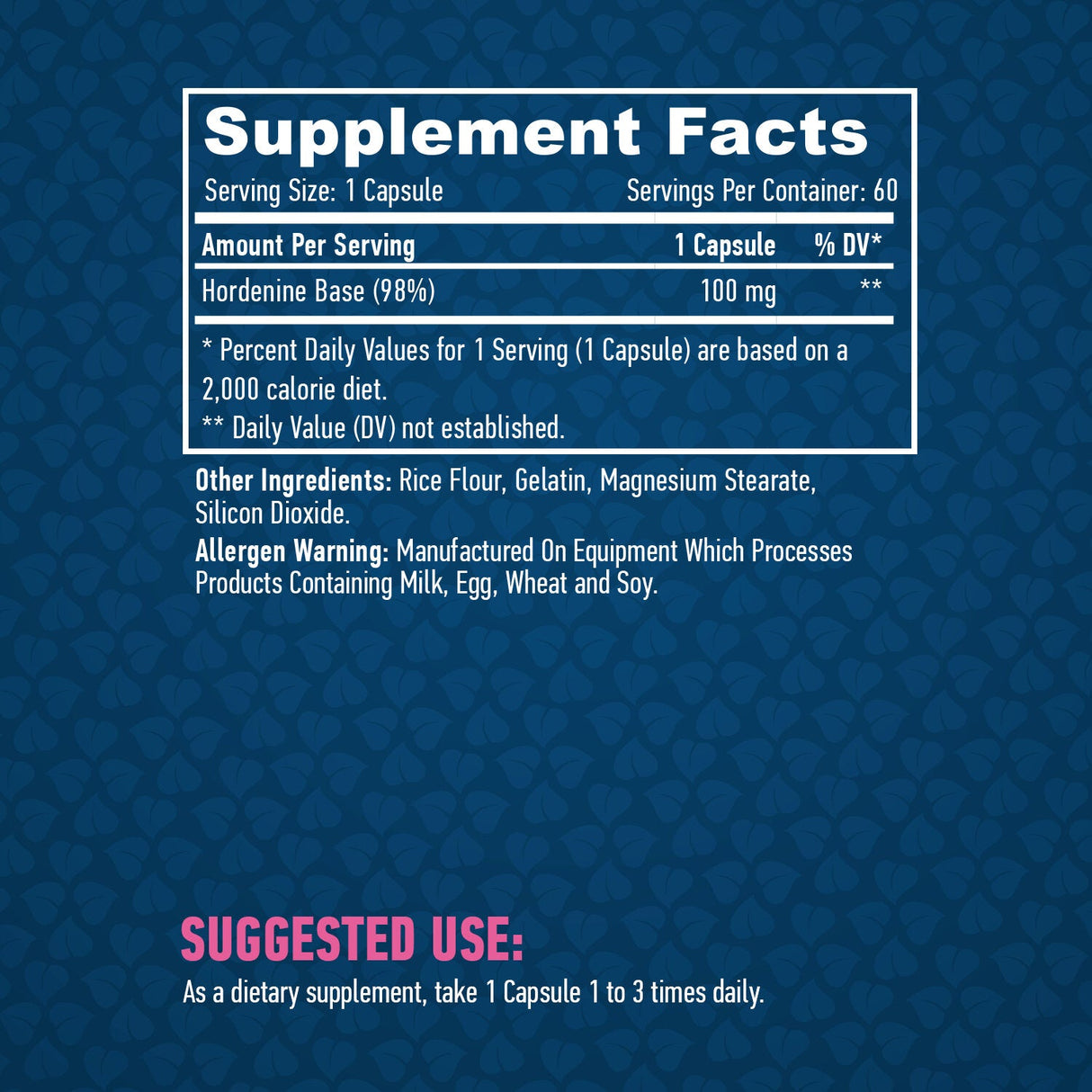 Hordenine 98% / 100mg / 60 капачки.